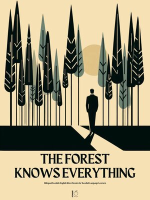 cover image of The Forest Knows Everything